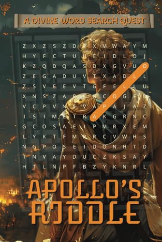 Apollo’s Riddle Divine Word Search Quest: A Fun and Challenging Word Search Puzzle Book Featuring Gods, Heroes, Myths, and Legends from Ancient Greece and Rome Apollo’s Riddle Divine Word Search Quest: A Fun and Challenging Word Search Puzzle Book Featuring Gods, Heroes, Myths, and Legends from Ancient Greece and Rome von Independently published