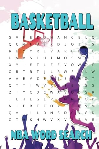 Basketball NBA Word Search: A Fast-Break Puzzle Experience for Basketball Lovers Basketball NBA Word Search: A Fast-Break Puzzle Experience for Basketball Lovers von Independently published