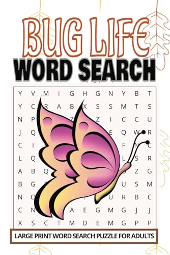 Bug Life Word Search: Explore the Fascinating World of Insects and Creepy Crawlies Bug Life Word Search: Explore the Fascinating World of Insects and Creepy Crawlies von Independently published