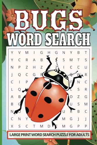 Bugs Word Search Book: Creepy Crawly Fun for Puzzle Lovers Bugs Word Search Book: Creepy Crawly Fun for Puzzle Lovers von Independently published