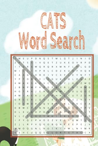 Cats Word Search: Purr-fect Puzzles for Feline Fans Cats Word Search: Purr-fect Puzzles for Feline Fans von Independently published