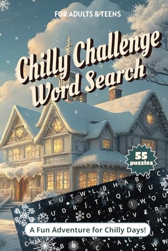Chilly Challenge Word Search A Cool and Brain-Boosting Puzzle Book for Winter Fun: A Fun Adventure For Chilly Days Chilly Challenge Word Search A Cool and Brain-Boosting Puzzle Book for Winter Fun: A Fun Adventure For Chilly Days von Independently published