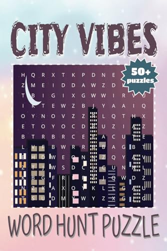 City Vibes Word Hunt Puzzle: Explore Global Cities Through Words | Relaxing and Educational Puzzle Book City Vibes Word Hunt Puzzle: Explore Global Cities Through Words | Relaxing and Educational Puzzle Book von Independently published