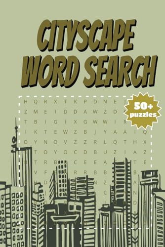 Cityscape Word Search: Explore Iconic Cities Through Fun and Challenging Puzzles for Travel Lovers and Urban Explorers Cityscape Word Search: Explore Iconic Cities Through Fun and Challenging Puzzles for Travel Lovers and Urban Explorers von Independently published