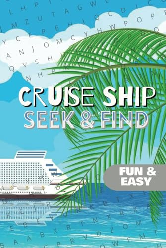 Cruise Ship Seek & Find: 50+ Word Search Puzzles Inspired by Life at Sea, Ports of Call, and Ocean Escapes Cruise Ship Seek & Find: 50+ Word Search Puzzles Inspired by Life at Sea, Ports of Call, and Ocean Escapes von Independently published
