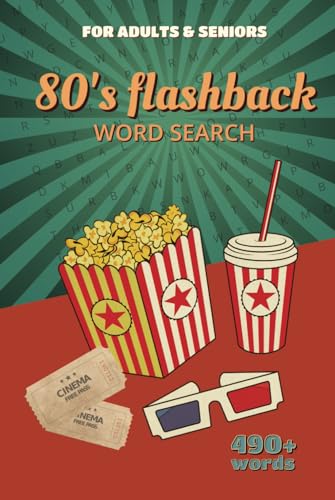 Flashback Word Search 80s Music, Movies, Fashion, and More: A Totally Tubular Collection of Over 50 Nostalgic Puzzles Flashback Word Search 80s Music, Movies, Fashion, and More: A Totally Tubular Collection of Over 50 Nostalgic Puzzles von Independently published
