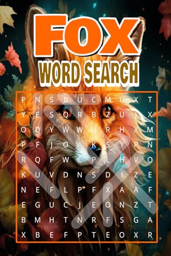 Fox Word Search: Sharpen Your Skills, Fox Style! Fox Word Search: Sharpen Your Skills, Fox Style! von Independently published