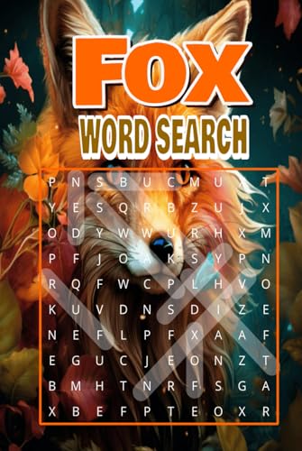 Fox Word Search: Sharpen Your Skills, Fox Style! Fox Word Search: Sharpen Your Skills, Fox Style! von Independently published