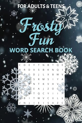 Frosty Fun Word Search Book A Chilly and Cheerful Puzzle Book: Celebrate the Coolest Season with Over 50 Word Search Puzzles Featuring Snowy ... Sports, Cozy Moments, Holiday Magic & More! Frosty Fun Word Search Book A Chilly and Cheerful Puzzle Book: Celebrate the Coolest Season with Over 50 Word Search Puzzles Featuring Snowy ... Sports, Cozy Moments, Holiday Magic & More! von Independently published