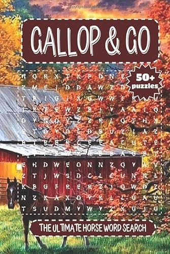 Gallop & Go The Ultimate Horse Word Search: A Fun and Challenging Word Search Puzzle Book for Horse Lovers of All Ages! Gallop & Go The Ultimate Horse Word Search: A Fun and Challenging Word Search Puzzle Book for Horse Lovers of All Ages! von Independently published