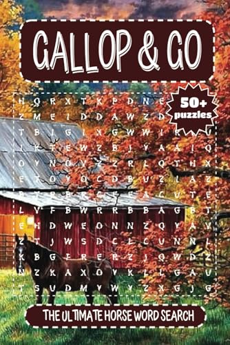 Gallop & Go The Ultimate Horse Word Search: A Fun and Challenging Word Search Puzzle Book for Horse Lovers of All Ages! Gallop & Go The Ultimate Horse Word Search: A Fun and Challenging Word Search Puzzle Book for Horse Lovers of All Ages! von Independently published