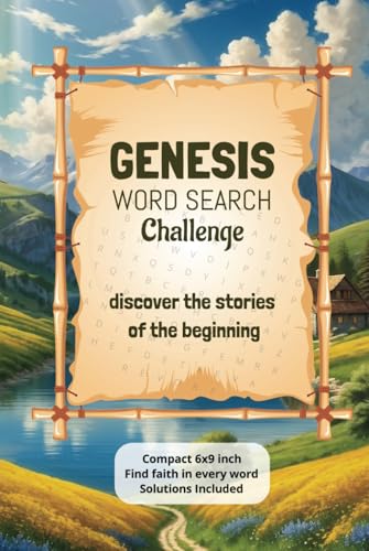 Genesis Word Search Challenge: Discover the Stories of the Beginning: Explore Faith and Creation Through Engaging Word Search Puzzles Genesis Word Search Challenge: Discover the Stories of the Beginning: Explore Faith and Creation Through Engaging Word Search Puzzles von Independently published