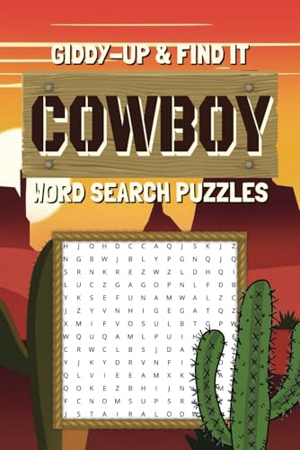 Giddy-up and Find It A Cowboy Word Search Puzzles: Over 50 Fun Word Searches: Explore Cowboy Life, Legends, and the American Frontier! Giddy-up and Find It A Cowboy Word Search Puzzles: Over 50 Fun Word Searches: Explore Cowboy Life, Legends, and the American Frontier! von Independently published