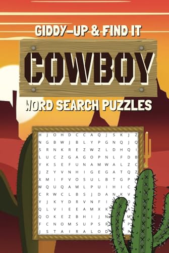 Giddy-up and Find It A Cowboy Word Search Puzzles: Over 50 Fun Word Searches: Explore Cowboy Life, Legends, and the American Frontier! Giddy-up and Find It A Cowboy Word Search Puzzles: Over 50 Fun Word Searches: Explore Cowboy Life, Legends, and the American Frontier! von Independently published