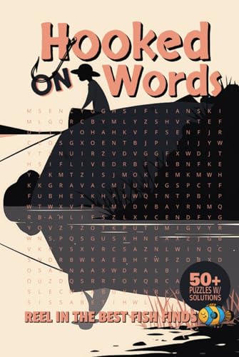Hooked on Words Reel in the Best Fish Finds: Explore 495 Fish Species with Over 50 Fun and Relaxing Word Search Puzzles! Hooked on Words Reel in the Best Fish Finds: Explore 495 Fish Species with Over 50 Fun and Relaxing Word Search Puzzles! von Independently published