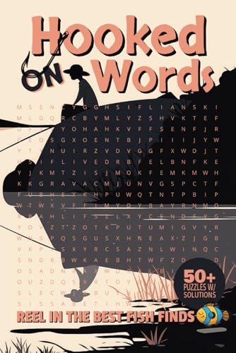 Hooked on Words Reel in the Best Fish Finds: Explore 495 Fish Species with Over 50 Fun and Relaxing Word Search Puzzles! Hooked on Words Reel in the Best Fish Finds: Explore 495 Fish Species with Over 50 Fun and Relaxing Word Search Puzzles! von Independently published