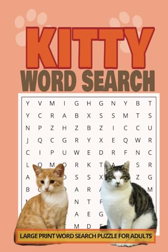 Kitty Word Search: Feline Fun for Puzzle Lovers Kitty Word Search: Feline Fun for Puzzle Lovers von Independently published