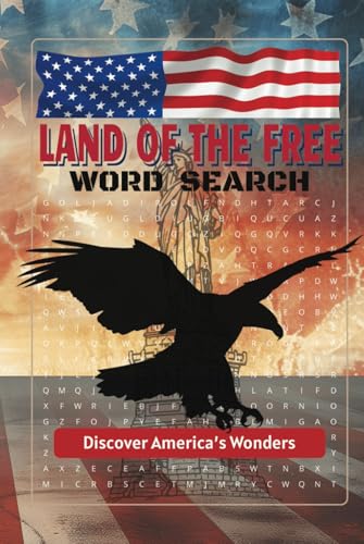 Land of the Free Word Search Discover America’s Wonders: A Word Search Journey Through U.S. Cities, States & Landmarks Land of the Free Word Search Discover America’s Wonders: A Word Search Journey Through U.S. Cities, States & Landmarks von Independently published