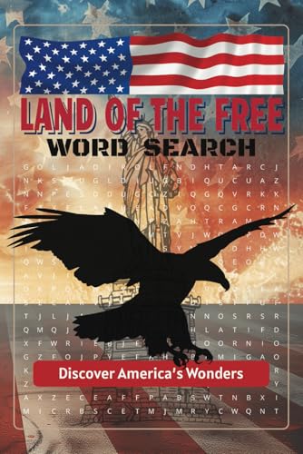 Land of the Free Word Search Discover America’s Wonders: A Word Search Journey Through U.S. Cities, States & Landmarks Land of the Free Word Search Discover America’s Wonders: A Word Search Journey Through U.S. Cities, States & Landmarks von Independently published