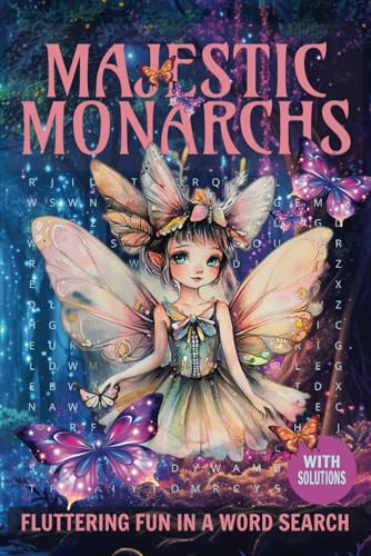 Majestic Monarchs Fluttering Fun Word Search: Uncover the Beauty of Butterflies in This Engaging Word Search Adventure with 50+ Puzzles Majestic Monarchs Fluttering Fun Word Search: Uncover the Beauty of Butterflies in This Engaging Word Search Adventure with 50+ Puzzles von Independently published