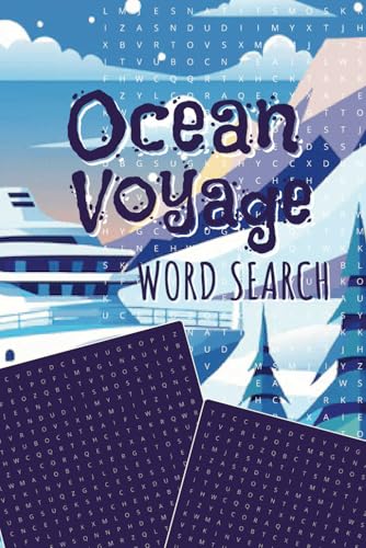 Ocean Voyage Word Search: A Relaxing Puzzle Book Featuring Cruise Life, Destinations & Seafaring Fun Ocean Voyage Word Search: A Relaxing Puzzle Book Featuring Cruise Life, Destinations & Seafaring Fun von Independently published