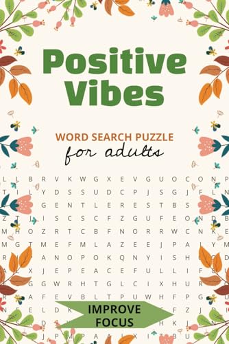 Positive Vibes Word Search Puzzle: Brighten Your Day with Uplifting Words and Inspiring Themes Positive Vibes Word Search Puzzle: Brighten Your Day with Uplifting Words and Inspiring Themes von Independently published