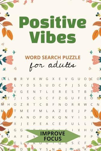 Positive Vibes Word Search Puzzle: Brighten Your Day with Uplifting Words and Inspiring Themes Positive Vibes Word Search Puzzle: Brighten Your Day with Uplifting Words and Inspiring Themes von Independently published