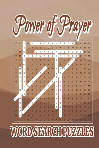 Power of Prayer Word Search Puzzles: Inspiring Word Puzzles for Spiritual Growth Power of Prayer Word Search Puzzles: Inspiring Word Puzzles for Spiritual Growth von Independently published