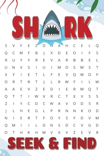 Shark Seek & Find: A Fun and Challenging Word Search Puzzle Book for Shark Lovers and Ocean Explorers! Shark Seek & Find: A Fun and Challenging Word Search Puzzle Book for Shark Lovers and Ocean Explorers! von Independently published
