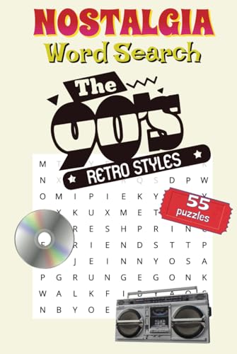 The 1990s Nostalgia Word Search Puzzle Book: A Fun and Challenging Puzzle Book Celebrating the Iconic Moments of the 1990s The 1990s Nostalgia Word Search Puzzle Book: A Fun and Challenging Puzzle Book Celebrating the Iconic Moments of the 1990s von Independently published
