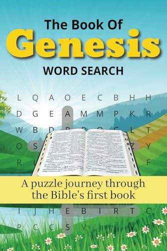 The Book of Genesis A Puzzle Journey Through the Bible's First Book: Faith-Based Word Search Puzzle Book Exploring the Stories of Creation, Faith, and God’s Promises The Book of Genesis A Puzzle Journey Through the Bible's First Book: Faith-Based Word Search Puzzle Book Exploring the Stories of Creation, Faith, and God’s Promises von Independently published