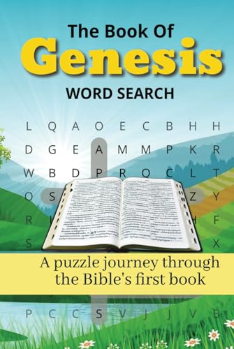 The Book of Genesis A Puzzle Journey Through the Bible's First Book: Faith-Based Word Search Puzzle Book Exploring the Stories of Creation, Faith, and God’s Promises The Book of Genesis A Puzzle Journey Through the Bible's First Book: Faith-Based Word Search Puzzle Book Exploring the Stories of Creation, Faith, and God’s Promises von Independently published