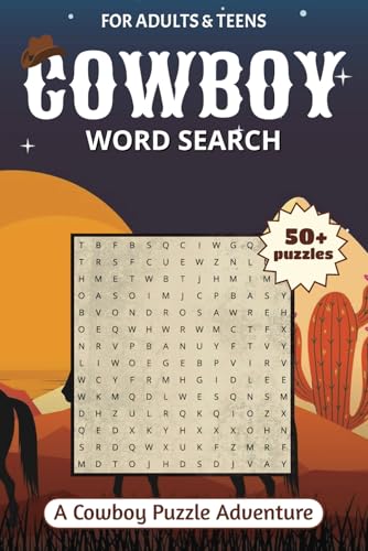 The Cowboy Trail Word Search Book: Saddle Up for Over 50 Word Search Puzzles Packed with Frontier Tales, Cowboy Challenges, and Western Wonders! The Cowboy Trail Word Search Book: Saddle Up for Over 50 Word Search Puzzles Packed with Frontier Tales, Cowboy Challenges, and Western Wonders! von Independently published