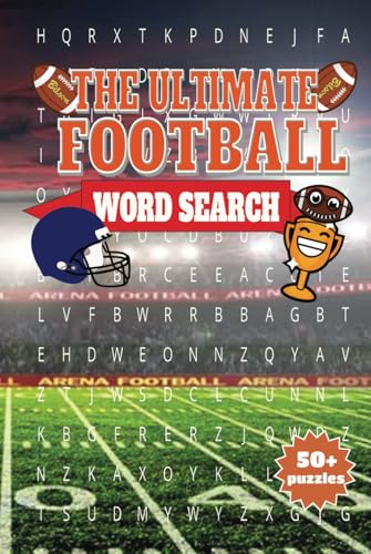 The Ultimate Football Word Search: A Touchdown-Worthy Word Search Book for Football Fans of All Ages! The Ultimate Football Word Search: A Touchdown-Worthy Word Search Book for Football Fans of All Ages! von Independently published