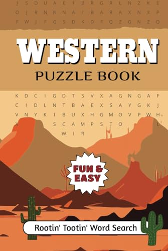 The Western Puzzle Book: Over 100 Pages of Frontier Fun: Explore Cowboy Life, Legends, and the Wild West! The Western Puzzle Book: Over 100 Pages of Frontier Fun: Explore Cowboy Life, Legends, and the Wild West! von Independently published