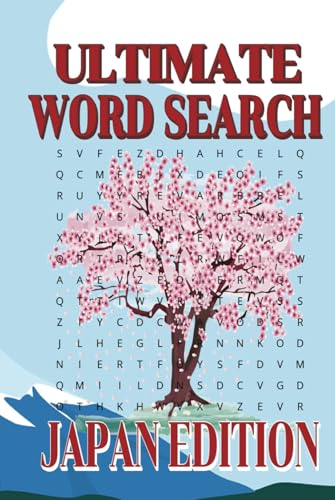 Ultimate Word Search Japan Edition: A Fun and Challenging Word Search Puzzle Book Celebrating Japan’s Culture, History, and Traditions! Ultimate Word Search Japan Edition: A Fun and Challenging Word Search Puzzle Book Celebrating Japan’s Culture, History, and Traditions! von Independently published