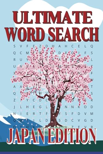 Ultimate Word Search Japan Edition: A Fun and Challenging Word Search Puzzle Book Celebrating Japan’s Culture, History, and Traditions! Ultimate Word Search Japan Edition: A Fun and Challenging Word Search Puzzle Book Celebrating Japan’s Culture, History, and Traditions! von Independently published