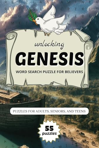 Unlocking Genesis Word Search Puzzles for Believers: Explore the Bible's First Book Through Fun and Inspiring Word Search Challenges Unlocking Genesis Word Search Puzzles for Believers: Explore the Bible's First Book Through Fun and Inspiring Word Search Challenges von Independently published