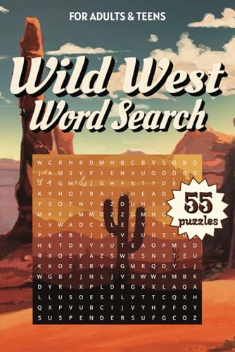 Wild West Word Search A Cowboy Puzzles and Frontier Fun: Over 50 Engaging Word Searches: Explore Cowboy Life, Legends, and the History of the American West! Wild West Word Search A Cowboy Puzzles and Frontier Fun: Over 50 Engaging Word Searches: Explore Cowboy Life, Legends, and the History of the American West! von Independently published