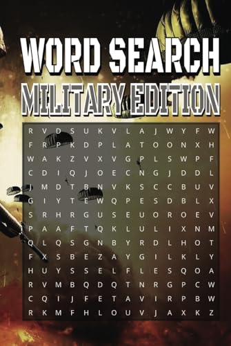 Word Search Military Edition: Over 50 Puzzles Packed with 495 Military-Themed Words Word Search Military Edition: Over 50 Puzzles Packed with 495 Military-Themed Words von Independently published