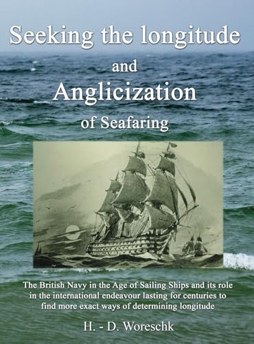 Seeking the longitude and anglicization of seafaring von Independently published