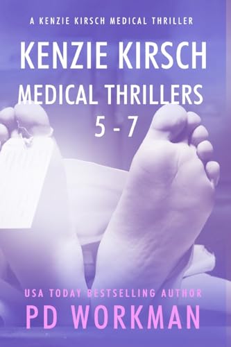 Kenzie Kirsch Medical Thrillers 5-7 von Workman Publishing