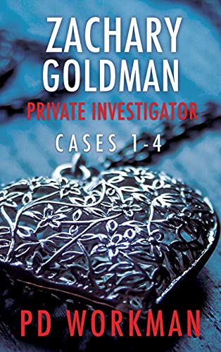 Zachary Goldman Private Investigator Cases 1-4: A Private Eye Mystery/Suspense Collection (Zachary Goldman Collected Case Files) von Workman Publishing
