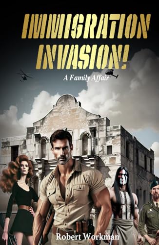 Immigration Invasion!: A Family Affair
