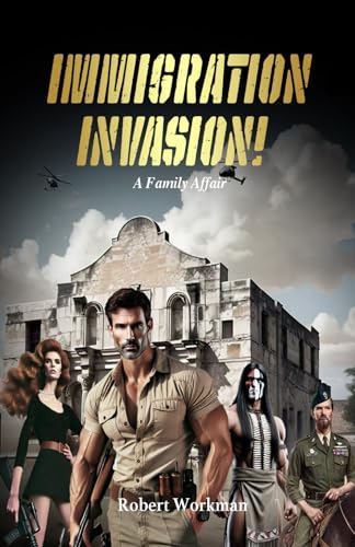 Immigration Invasion!: A Family Affair