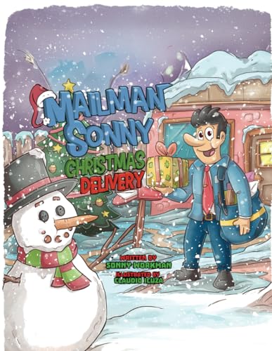 Mailman Sonny Christmas Delivery Mailman Sonny Christmas Delivery von Hmdpublishing
