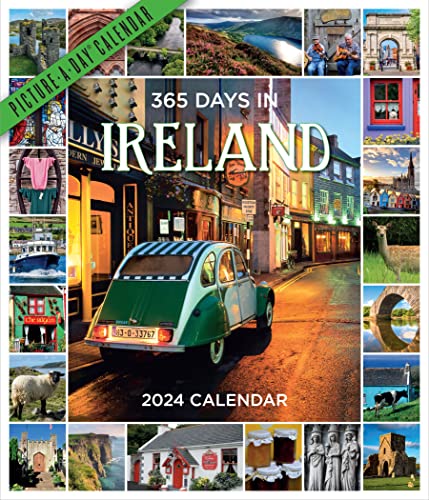 365 Days in Ireland Picture-A-Day Wall Calendar 2024: For Travelers―and Proud Irish Americans von Workman Publishing Company