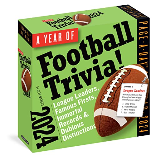 A Year of Football Trivia! Page-A-Day Calendar 2024: League Leaders, Famous Firsts, Immortal Records & Dubious Distinctions A Year of Football Trivia! Page-A-Day Calendar 2024: League Leaders, Famous Firsts, Immortal Records & Dubious Distinctions