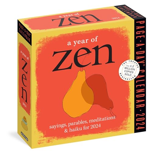 A Year of Zen Page-A-Day Calendar 2024: Sayings, Parables, Meditations & Haiku for 2024 A Year of Zen Page-A-Day Calendar 2024: Sayings, Parables, Meditations & Haiku for 2024