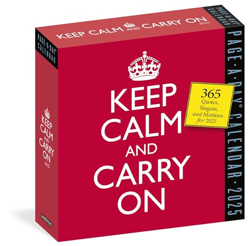 Keep Calm and Carry On Page-A-Day® Calendar 2025: 365 Quotes, Slogans, and Mottos for 2025